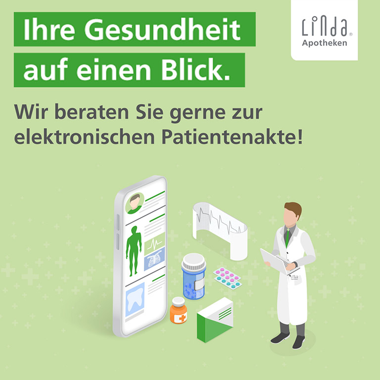 Illustration eines Apothekers mit Tablet sowie eines übergroßen Smartphones, auf dem eine Patientenakte zu sehen ist. Darum gruppiert sind Tablettendosen, eine Medikamentenpackung, ein Tablettenblister und ein EKG-Papier mit Messkurve. Die Überschrift lautet: „Ihre Gesundheit auf einen Blick. Wir beraten Sie gerne zur elektronischen Patientenakte!“ In der rechten oberen Ecke befindet sich das LINDA Apotheken Logo.